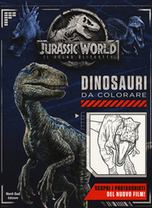 Jurassic world. Dinosauri da colorare - Librerie.coop Jurassic world. Dinosauri da colorare - Librerie.coop