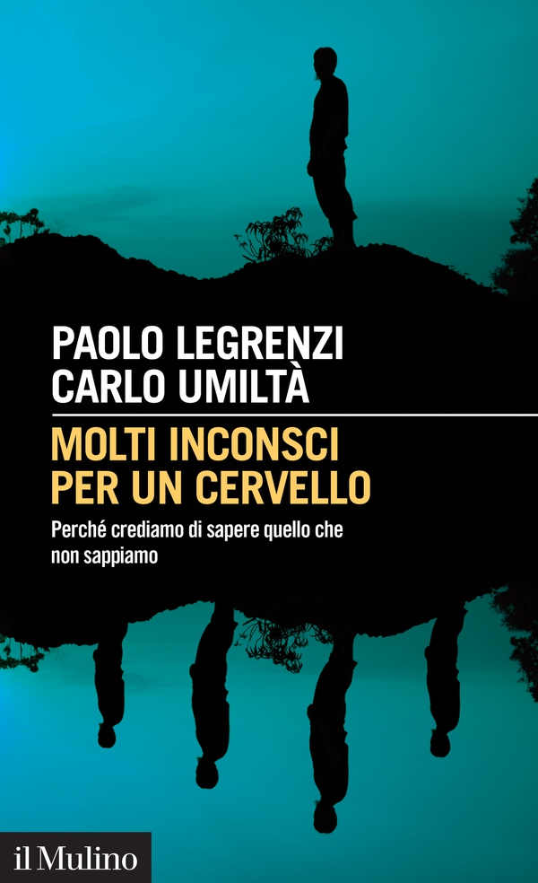 Molti inconsci per un cervello - Librerie.coop Molti inconsci per un cervello - Librerie.coop