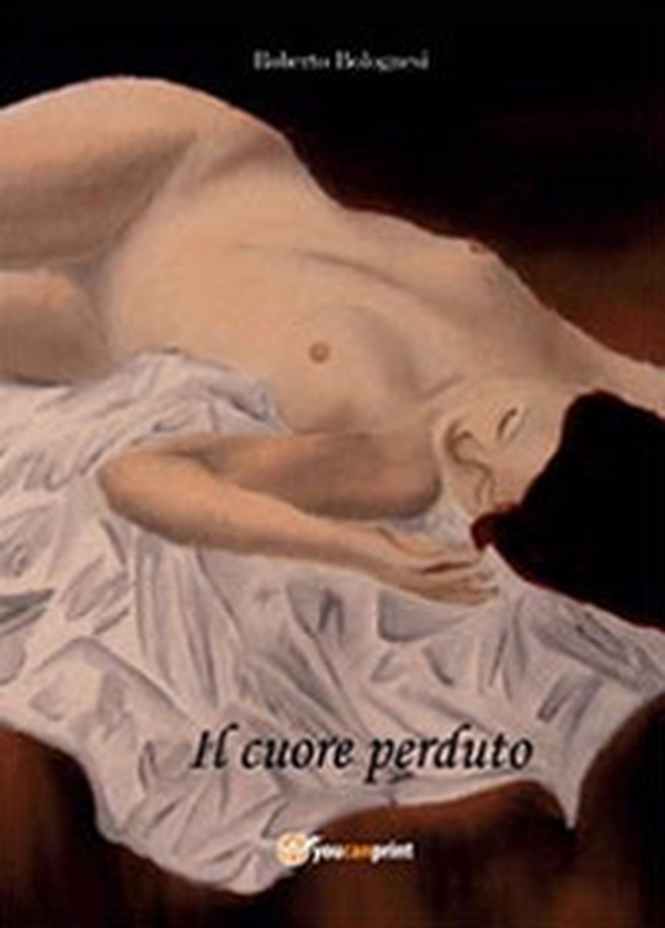 Il cuore perduto - Librerie.coop Il cuore perduto - Librerie.coop