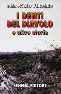 I denti del diavolo e altre storie - Librerie.coop