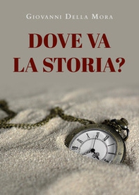 Dove va la storia? - Librerie.coop