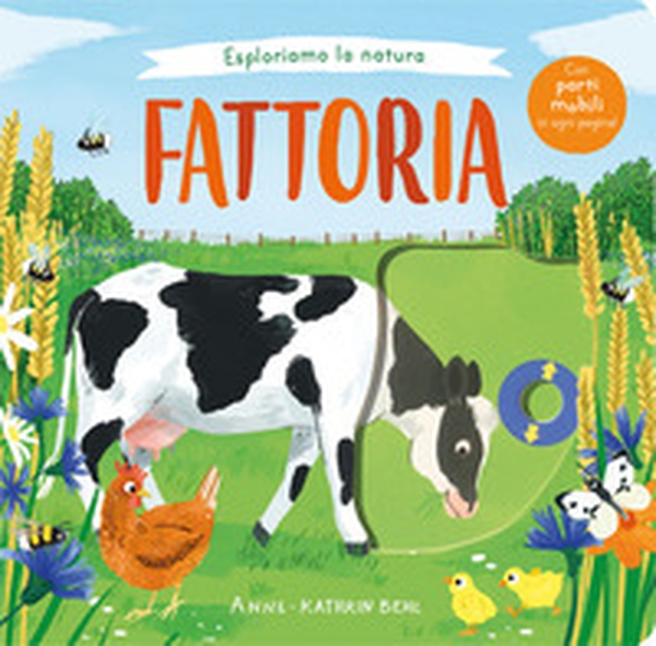 Esploriamo la natura. Fattoria - Librerie.coop Esploriamo la natura. Fattoria - Librerie.coop