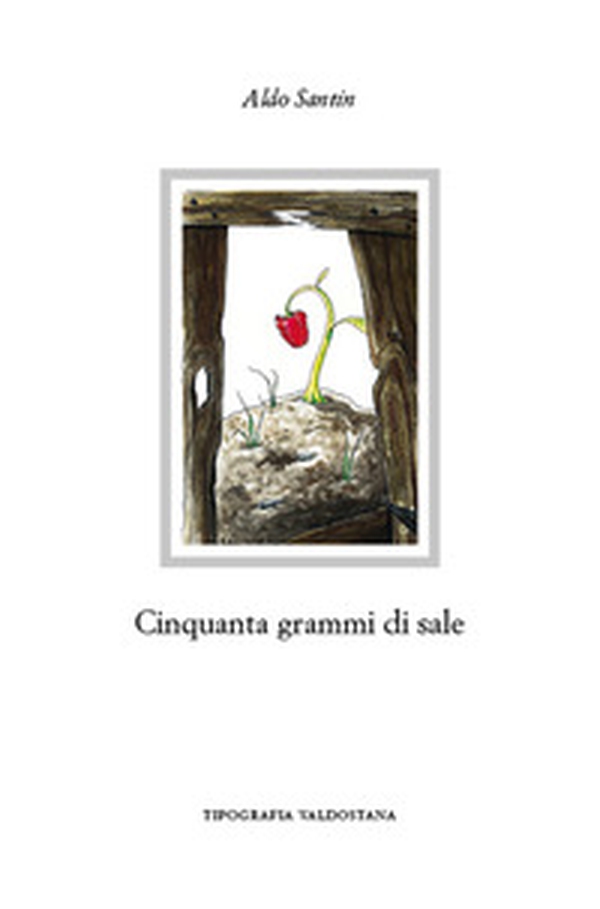 Cinquanta grammi di sale - Librerie.coop Cinquanta grammi di sale - Librerie.coop