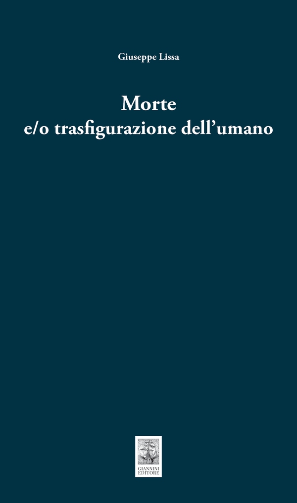 Morte e/o trasfigurazione dell'uomo - Librerie.coop Morte e/o trasfigurazione dell'uomo - Librerie.coop