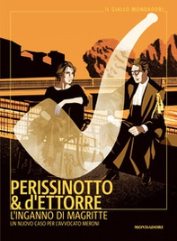 L'inganno di Magritte. Un nuovo caso per l'avvocato Meroni - Librerie.coop L'inganno di Magritte. Un nuovo caso per l'avvocato Meroni - Librerie.coop