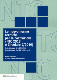 Le nuove norme tecniche per le costruzioni (NTC 2018 e Circolare 7/2019). Testo integrale D.M. 17/1/2018. Testo integrale Circ. 21/1/2019, n. 7 - Librerie.coop Le nuove norme tecniche per le costruzioni (NTC 2018 e Circolare 7/2019). Testo integrale D.M. 17/1/2018. Testo integrale Circ. 21/1/2019, n. 7 - Librerie.coop