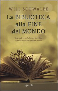 La biblioteca alla fine del mondo - Librerie.coop
