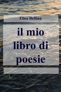 Il mio libro di poesie - Librerie.coop