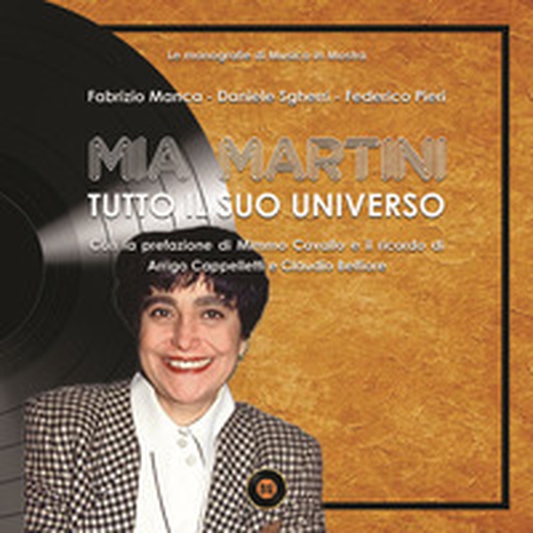Mia Martini. Tutto il suo universo - Librerie.coop Mia Martini. Tutto il suo universo - Librerie.coop
