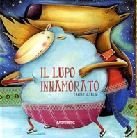 Il lupo innamorato - Librerie.coop Il lupo innamorato - Librerie.coop