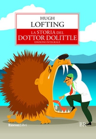 La storia del dottor Dolittle - Librerie.coop La storia del dottor Dolittle - Librerie.coop