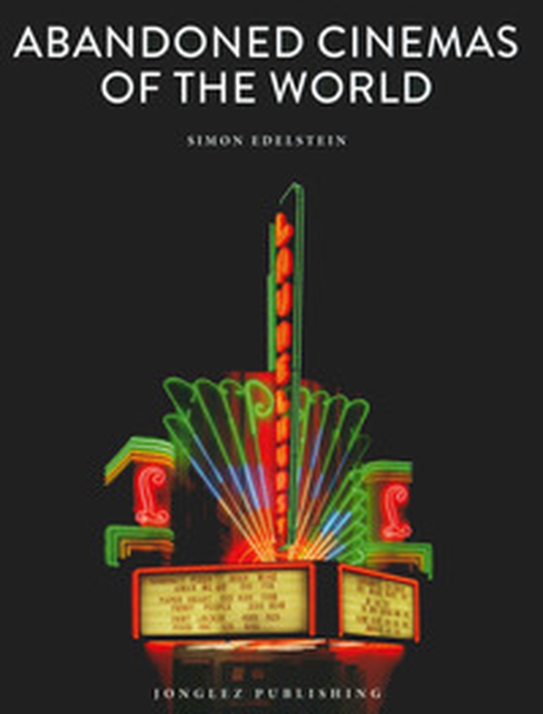 Abandoned cinemas of the world - Librerie.coop Abandoned cinemas of the world - Librerie.coop
