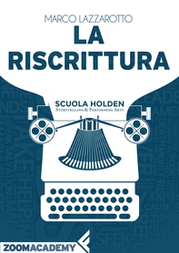 La riscrittura - Librerie.coop La riscrittura - Librerie.coop