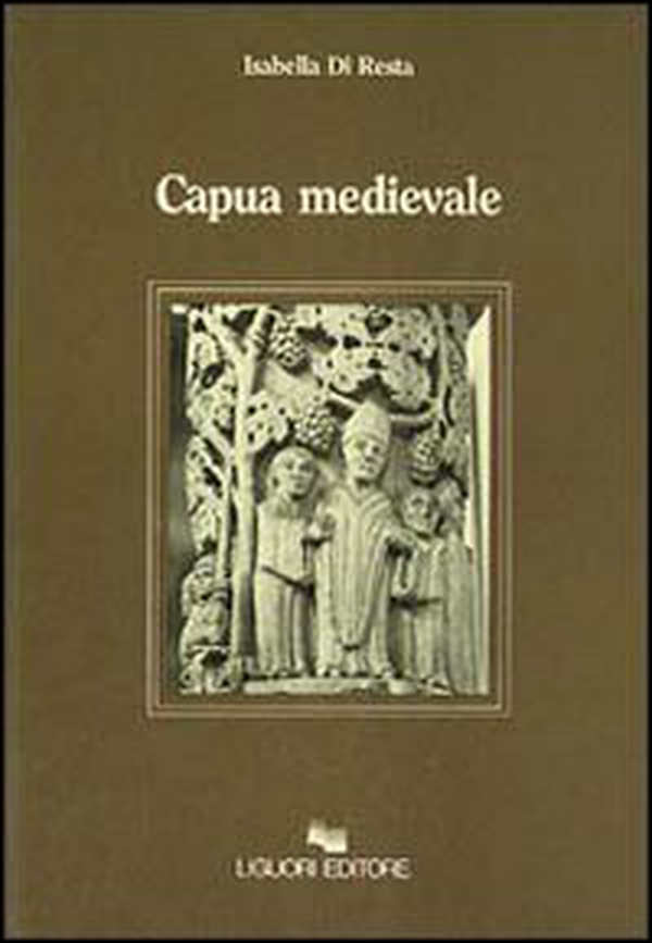 Capua medievale - Librerie.coop