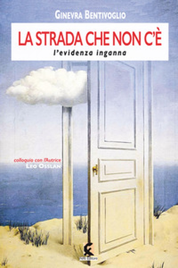 La strada che non c'è. L'evidenza inganna - Librerie.coop La strada che non c'è. L'evidenza inganna - Librerie.coop
