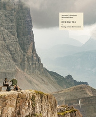 Dolomites. Caring for the environment - Librerie.coop