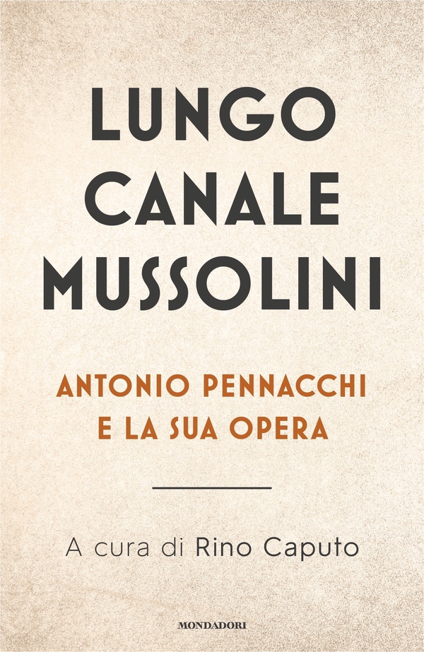 Lungo Canale Mussolini - Librerie.coop Lungo Canale Mussolini - Librerie.coop