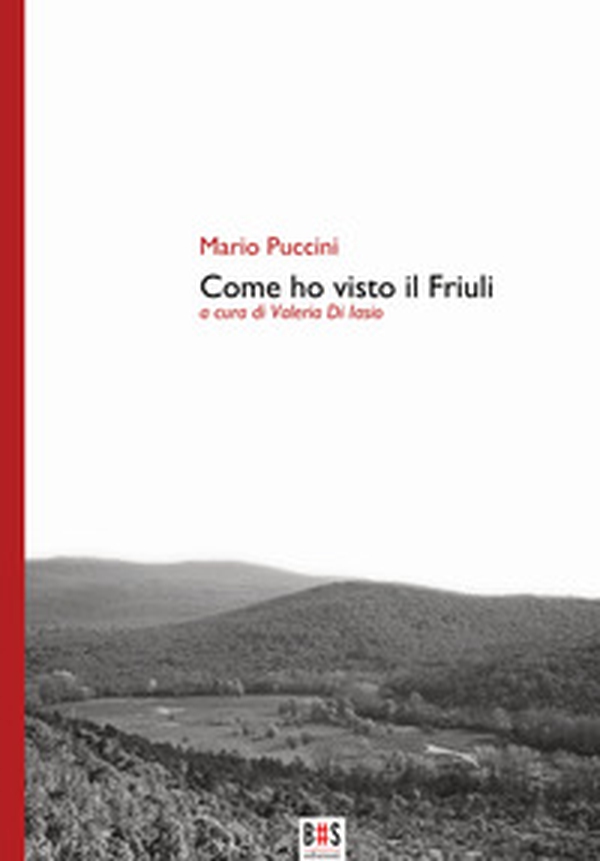 Come ho visto il Friuli - Librerie.coop Come ho visto il Friuli - Librerie.coop