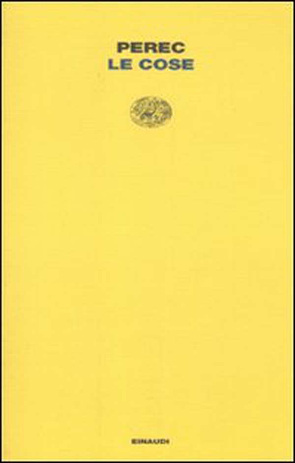 Le cose. Una storia degli anni Sessanta - Librerie.coop Le cose. Una storia degli anni Sessanta - Librerie.coop