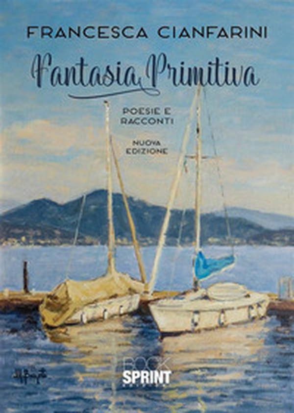 Fantasia primitiva - Librerie.coop Fantasia primitiva - Librerie.coop
