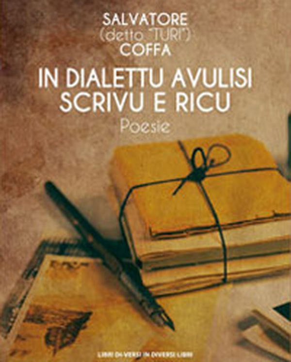 In dialettu avulisi scrivu e ricu - Librerie.coop In dialettu avulisi scrivu e ricu - Librerie.coop