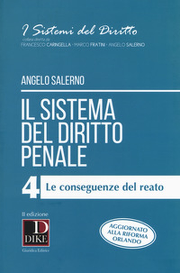 Il sistema del diritto penale - Vol. 4 - Librerie.coop Il sistema del diritto penale - Vol. 4 - Librerie.coop