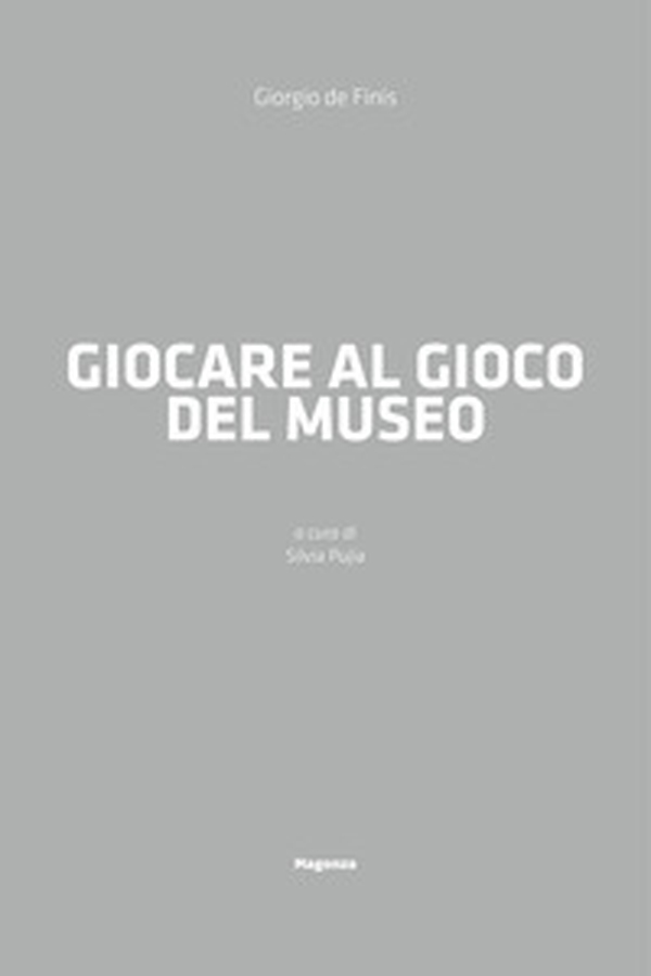 Giocare al gioco del museo - Librerie.coop Giocare al gioco del museo - Librerie.coop