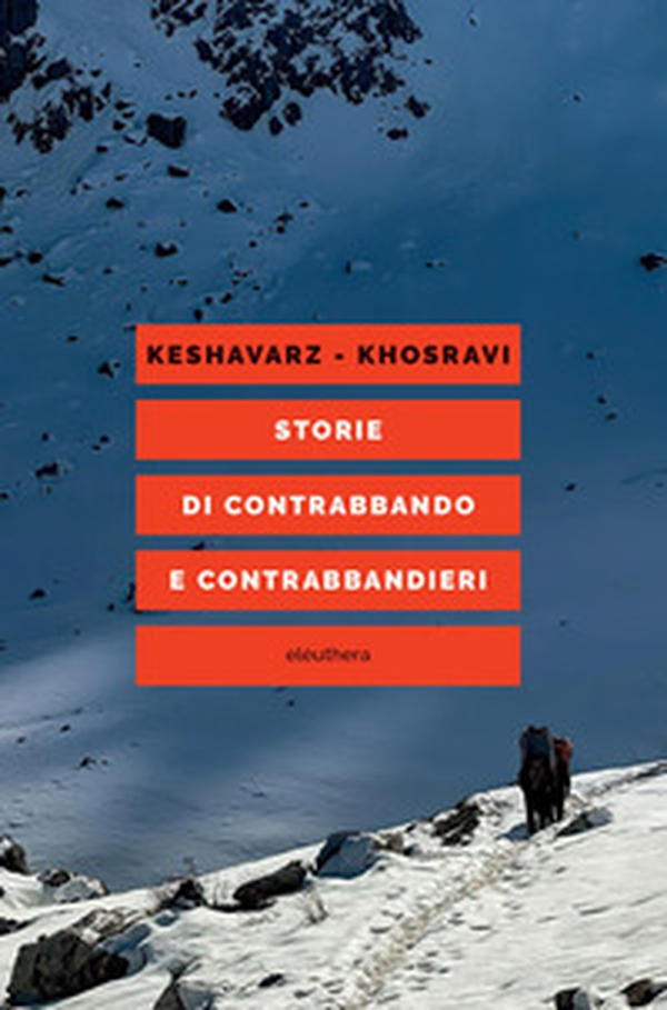 Storie di contrabbando e contrabbandieri - Librerie.coop