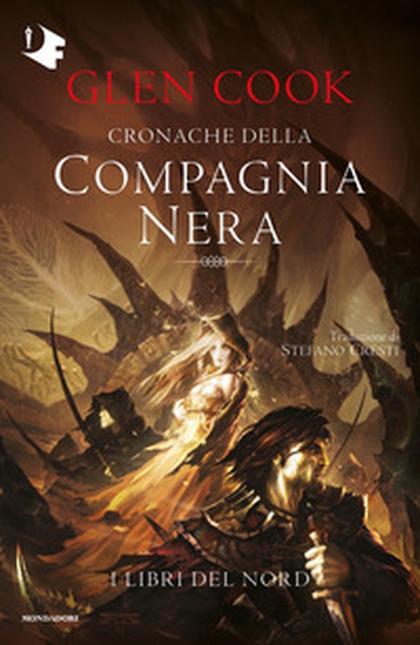 I libri del Nord. Cronache della Compagnia Nera - Librerie.coop I libri del Nord. Cronache della Compagnia Nera - Librerie.coop