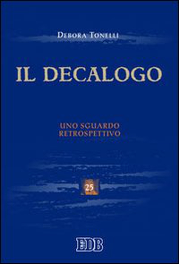 Il Decalogo. Uno sguardo retrospettivo - Librerie.coop Il Decalogo. Uno sguardo retrospettivo - Librerie.coop