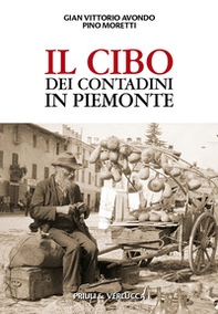 Il cibo dei contadini in Piemonte - Librerie.coop Il cibo dei contadini in Piemonte - Librerie.coop