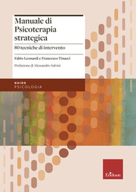 Manuale di psicoterapia strategica. 80 tecniche di intervento - Librerie.coop