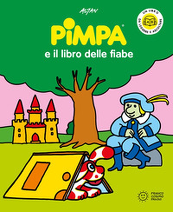 Pimpa e il libro delle fiabe. Io leggo con Pimpa - Librerie.coop