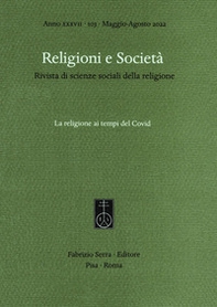 Religioni e società. Rivista di scienze sociali della religione - Vol. 103 - Librerie.coop