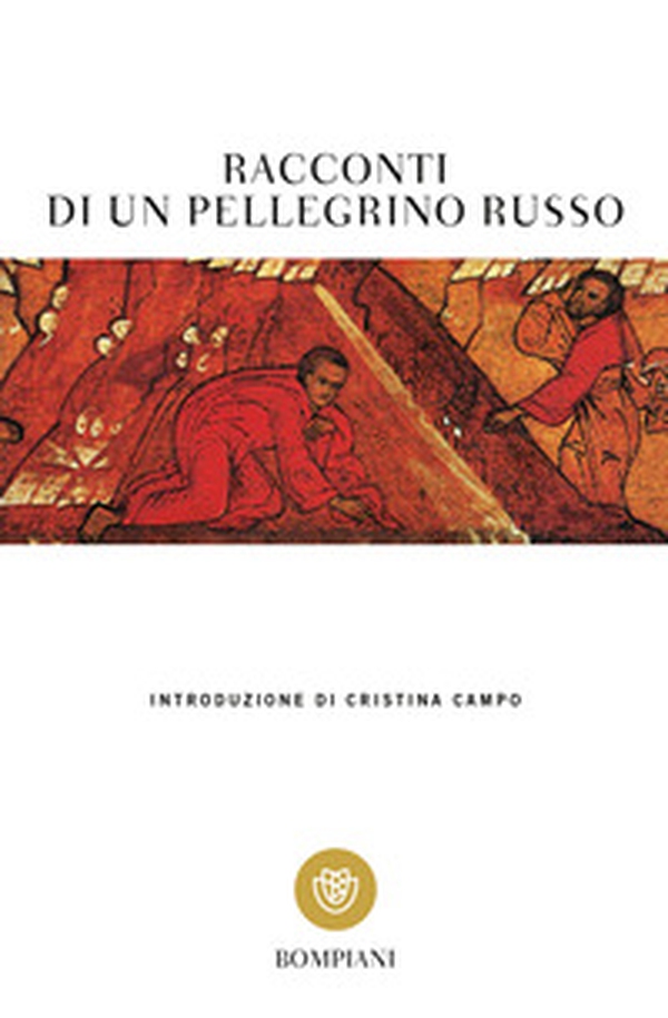 Racconti di un pellegrino russo - Librerie.coop Racconti di un pellegrino russo - Librerie.coop