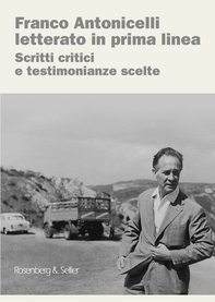 Franco Antonicelli letterato in prima linea - Librerie.coop