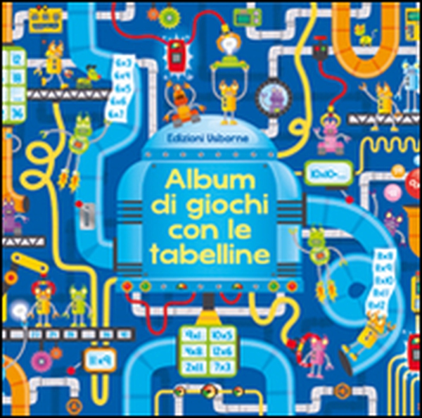 Album di giochi con le tabelline - Librerie.coop Album di giochi con le tabelline - Librerie.coop