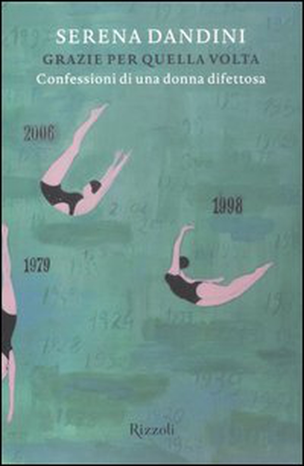Grazie per quella volta. Confessioni di una donna difettosa - Librerie.coop Grazie per quella volta. Confessioni di una donna difettosa - Librerie.coop