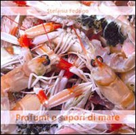 Profumi e sapori di mare - Librerie.coop Profumi e sapori di mare - Librerie.coop