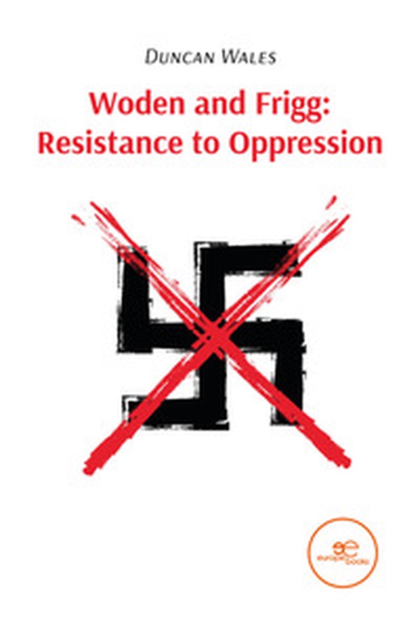 Woden and Frigg: resistance to oppression - Librerie.coop Woden and Frigg: resistance to oppression - Librerie.coop