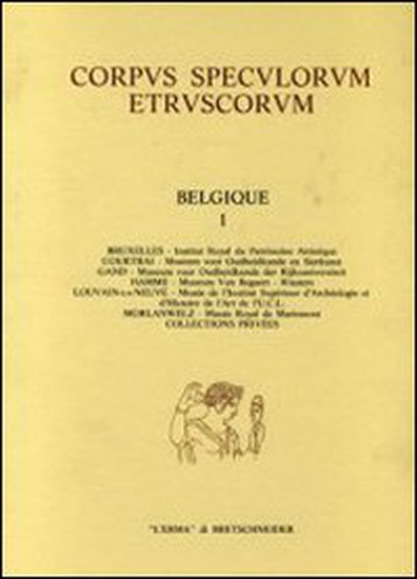 Corpus speculorum etruscorum. Belgique - Vol. 1 - Librerie.coop
