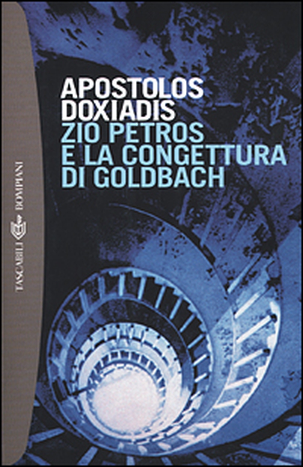 Zio Petros e la congettura di Goldbach - Librerie.coop Zio Petros e la congettura di Goldbach - Librerie.coop