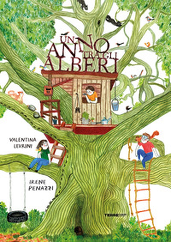 Un anno tra gli alberi - Librerie.coop Un anno tra gli alberi - Librerie.coop