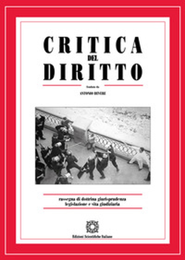 Critica del diritto. Rassegna di dottrina giurisprudenza legislazione e vita giudiziaria - Librerie.coop Critica del diritto. Rassegna di dottrina giurisprudenza legislazione e vita giudiziaria - Librerie.coop