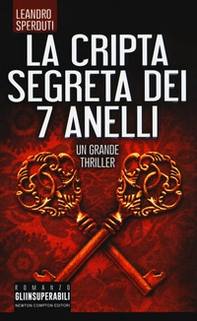 La cripta segreta dei 7 anelli - Librerie.coop La cripta segreta dei 7 anelli - Librerie.coop