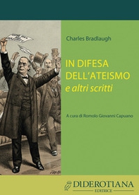 In difesa dell'ateismo e altri scritti - Librerie.coop In difesa dell'ateismo e altri scritti - Librerie.coop