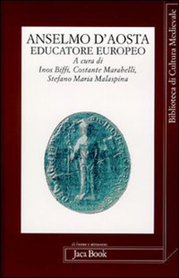 Sant'Anselmo educatore europeo - Librerie.coop Sant'Anselmo educatore europeo - Librerie.coop