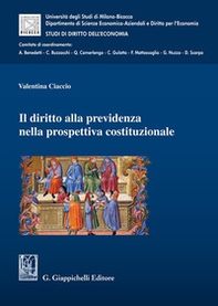 Il diritto alla previdenza nella prospettiva costituzionale - Librerie.coop Il diritto alla previdenza nella prospettiva costituzionale - Librerie.coop