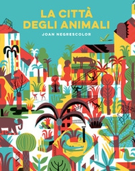 La città degli animali - Librerie.coop