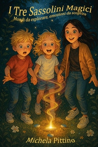 I tre sassolini magici - Librerie.coop I tre sassolini magici - Librerie.coop
